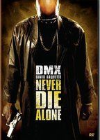 Never Die Alone