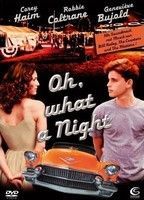 Oh, what a Night