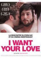 I Want Your Love