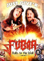 Fubar: Balls to the Wall