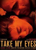 Take My Eyes