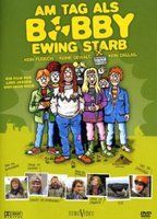 Am Tag als Bobby Ewing starb