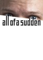 All of a Sudden