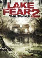 Lake Fear 2: The Swamp