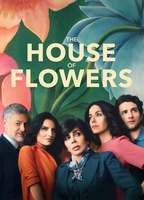 The House of Flowers