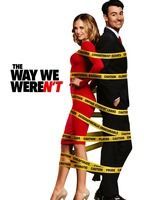 The Way We Weren't