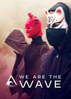 We Are the Wave
