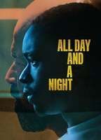 All Day and a Night