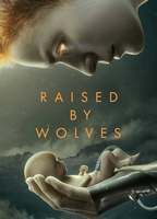 Raised by Wolves