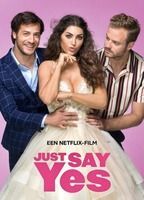 Just Say Yes