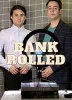 Bankrolled