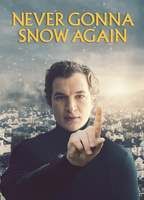 Never Gonna Snow Again