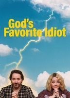 God's Favorite Idiot