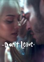 Don't Leave