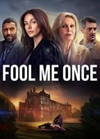 Fool Me Once