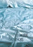 The Delinquent Season