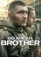 Go Ahead, Brother