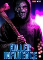 Killer Influence