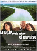 El lugar donde estuvo el paraíso