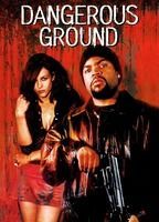 Dangerous Ground