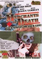 Merchants of Death: Your Kidney or Your Life!