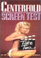 Centerfold Screen Test, Take 2