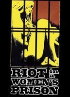 Riot in a Women's Prison
