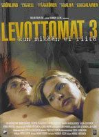 Levottomat 3