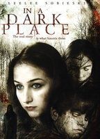In a Dark Place