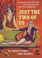 Just the Two of Us