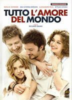 Tutto l'amore del mondo