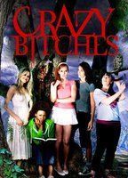 Crazy Bitches