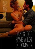 Dan and Dee Have a Lot in Common