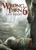 Wrong Turn 6