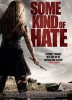 Some Kind of Hate