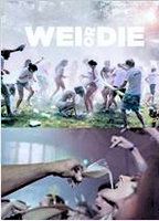 Wei or Die