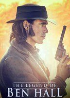The Legend of Ben Hall