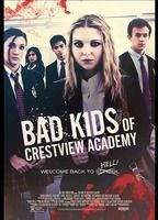 Bad Kids Go to Crestview Academy