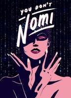 You Don't Nomi