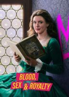Blood, Sex & Royalty
