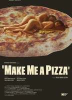 Make Me a Pizza